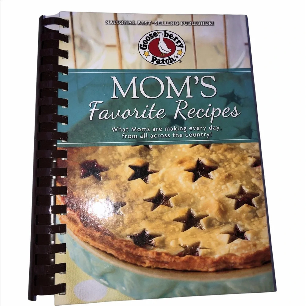 Gooseberry Patch Moms favorite recipes hard back spiral binder cookbook